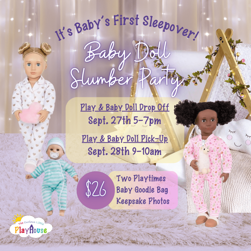 Baby Doll Slumber Party!